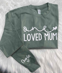 One Loved Mum Jumper - With Name on Sleeve