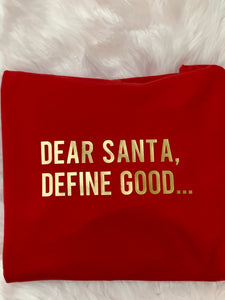 Dear Santa, Define Good Jumper