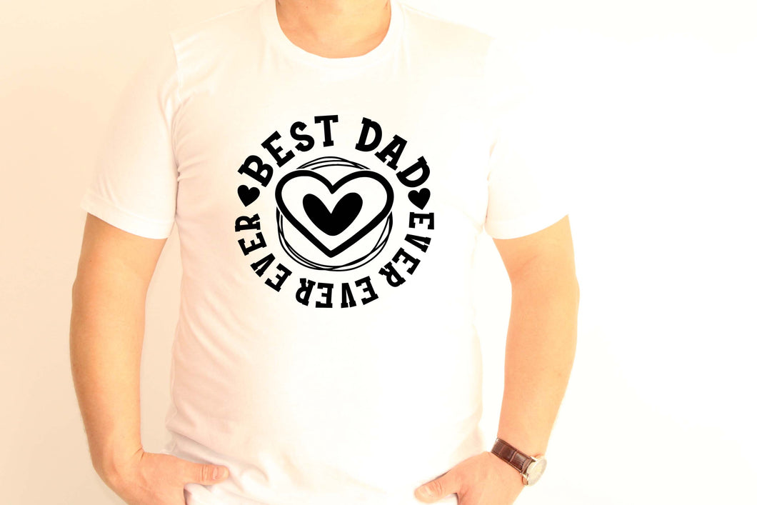 Best Dad Ever T-Shirt