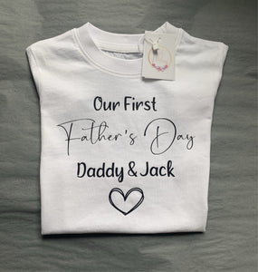 Our First Father’s Day T-shirt