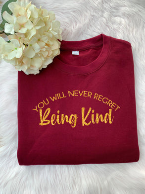You will never regret being kind -  Jumper